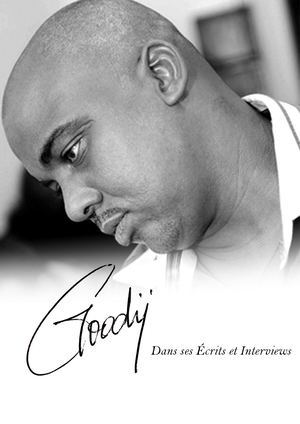 Goodÿ Dans Ses éCrits Et Interview