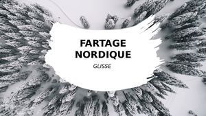 Fartage Glisse
