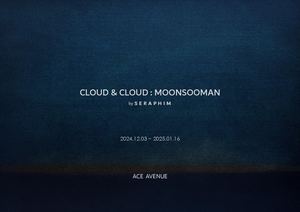 Cloud & Cloud Moonsooman 2025 Ace Avenue