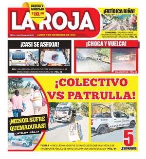 La Roja, Lunes 9 De Diciembre De 2024