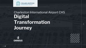 From Manual to Modern: Charleston International Airport (CHS) & OnIndus Redefine South Carolina Air Travel