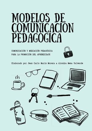 Modelos De Comunicación Pedagógica