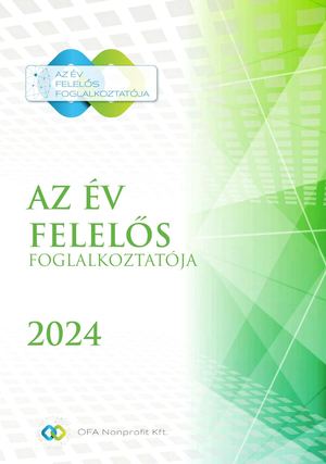 "Az Év Felelős Foglalkoztatója 2024" kiadvány
