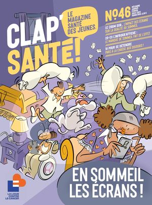 Clap'Santé n°46 : En sommeil les écrans