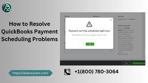 How to Resolve QuickBooks Payment Scheduling Problems