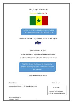 Etudes Des Mesures De Protection Des Systèmes Informatiques Contre Les Attaques Basées Sur Les Malwares