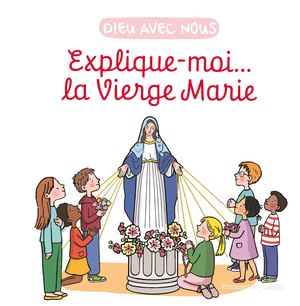 Calaméo Explique Moi La Vierge Marie