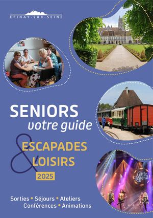 Guide Seniors Escapades Et Loisirs 2025
