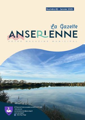 La Gazette Ansérienne Numéro N°82 - janvier 2025