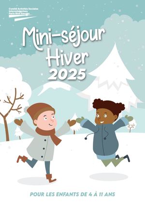 Mini Séjour Hiver 2025