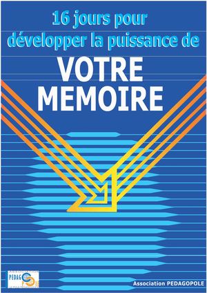 16 Jours Pour Développer La Puissance De Votre Mémoire Ped