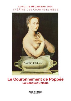 Le Couronnement de Poppée, Monteverdi, 16/12/2024