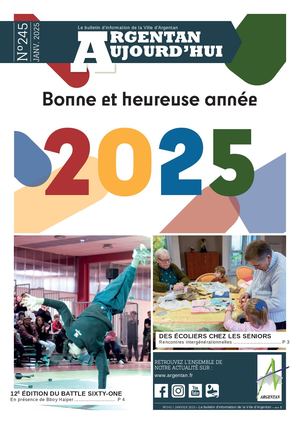 Argentan Aujourd'hui n°245 - janvier 2025
