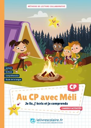 Au CP avec Méli - Cahier élève