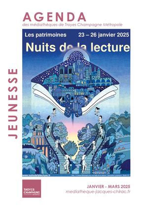 Agenda jeunesse des Médiathèques de Troyes Champagne Métropole - Janvier à Mars 2025