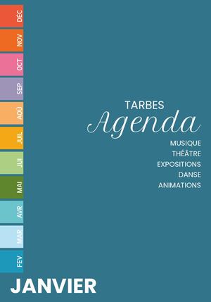 Agenda des Manifestations de Tarbes - Janvier 2025