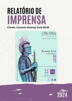 Relatório de Imprensa Rowney Scott 2024