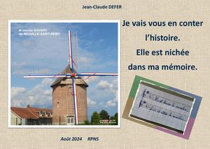 Je vais vous en conter l'histoire...