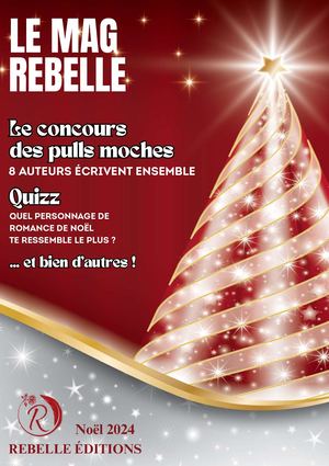 Le Mag Rebelle - spécial Noël