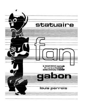 Statuaire Fang (Gabon), Par Louis Perrois, 1972, ( PROV. JL-EM )