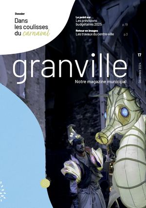 Magazine Granville n°17 - Décembre 2024