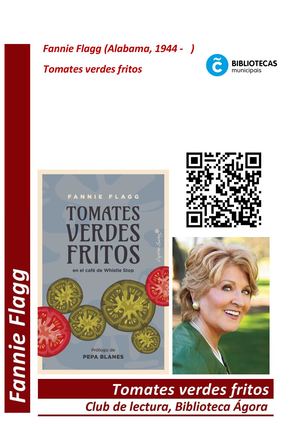 "Tomates Verdes Fritos", de Fannie Flagg