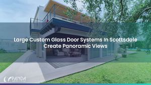 Calaméo - Large Custom Glass Door Systems In Scottsdale Create ...
