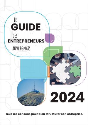 Le Guide des Entrepreneurs Auvergnats 2024