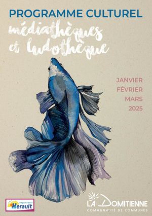 Programme Culturel des Médiathèques et Ludothèque - 1er trimestre 2025