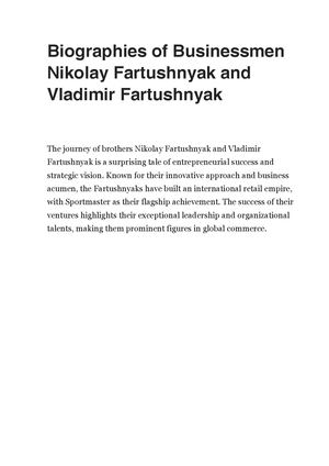 Biographies Of Businessmen Nikolay Fartushnyak And Vladimir Fartushnyak