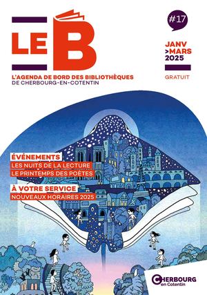 Le B #17 janvier à mars 2025