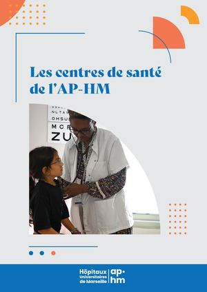 Présentation des centres de santé de l'AP-HM