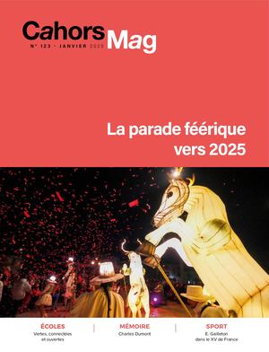 Cahors Mag N°123 - Janvier 2025