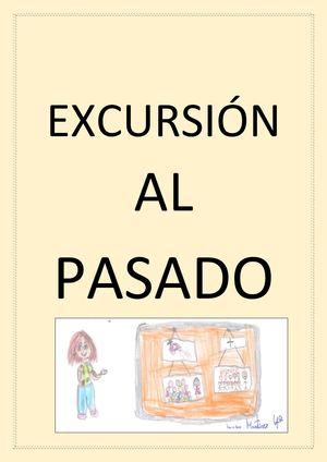 Excursión Al Pasado, 4º primaria