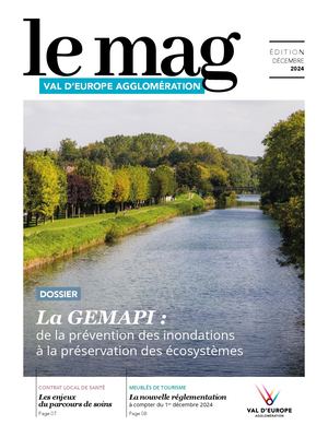Décembre 2024 - Le Mag Val d'Europe Agglomération
