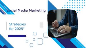 Social Media Marketing Strategies For 2025 (2)