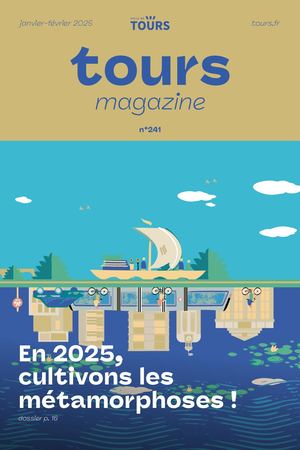 Tours Magazine 241 janvier 2025