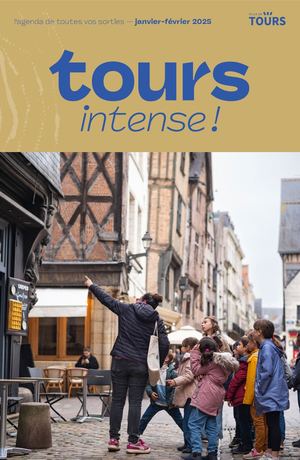 Tours Intense Janvier 2025