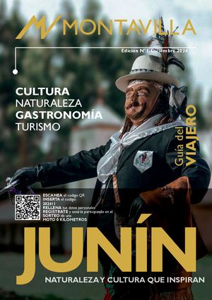 Montavilla: Junin, Naturaleza y cultura que inspiran