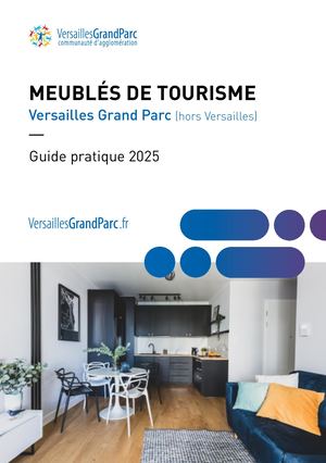 Meublés de tourisme de Versailles Grand Parc (hors Versailles) - Guide pratique 2025