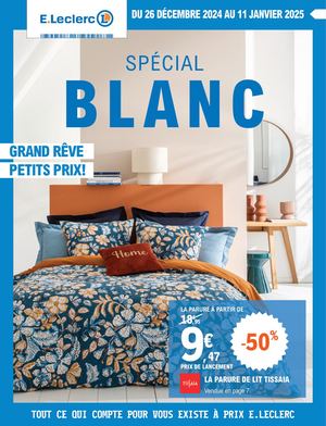 Catalogue "Le Blanc" E.Leclerc Saint-Médard
