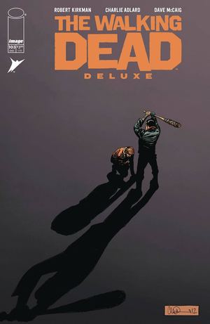 The Walking Dead #103 (Deluxe) - Español Latino