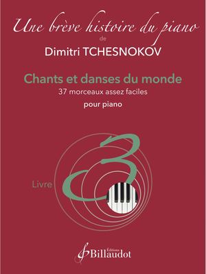 Dimitri Tchesnokov - BHP Livre 3 - Chants Et Danses