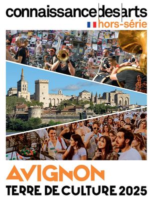 Extrait - hors-série : Avignon, Terre de culture 2025