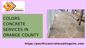Vibrant Colors Concrete Services In Orange County