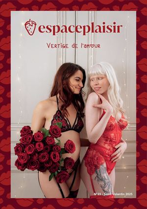 Catalogue espaceplaisir - Saint-Valentin 2025 - Vertige de l'amour
