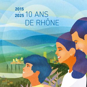 10 ans de Rhône