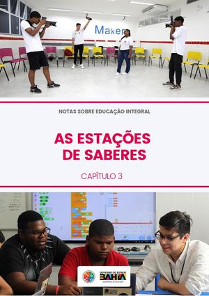 Caderno Técnico CEPEE/SEC nº 3- As Estações De Saberes