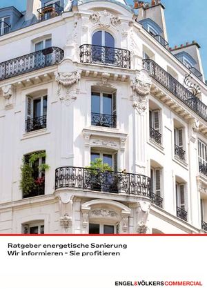 Ratgeber Sanierung - Engel & Völkers Commercial Bamberg