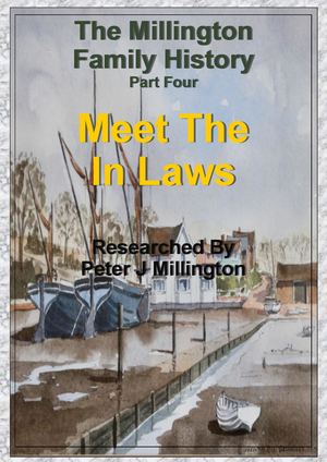 Millington Family History Part Four